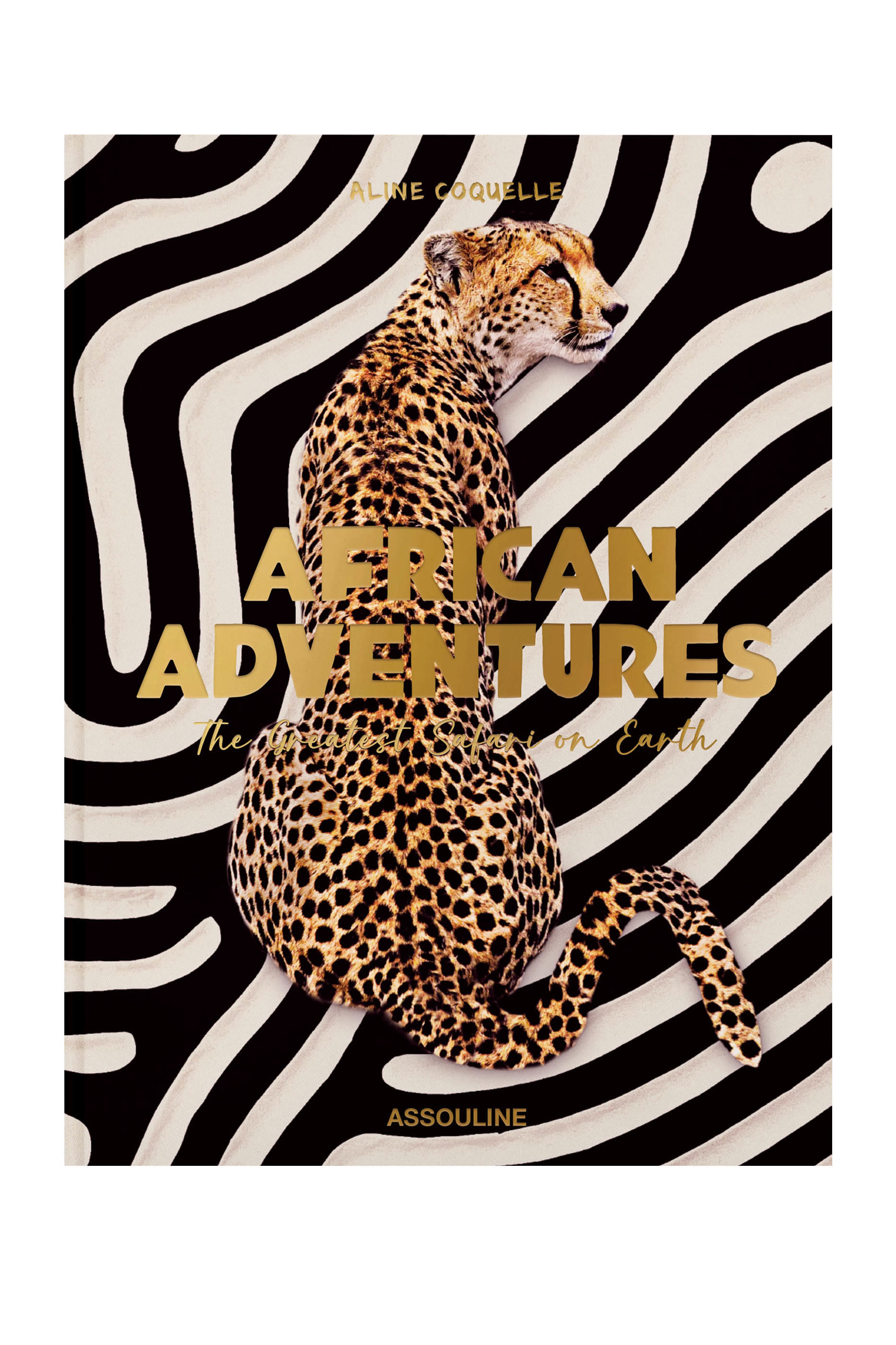 African Adventures:The Greatest Safari on Earth